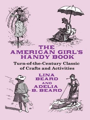 cover image of The American Girl's Handy Book